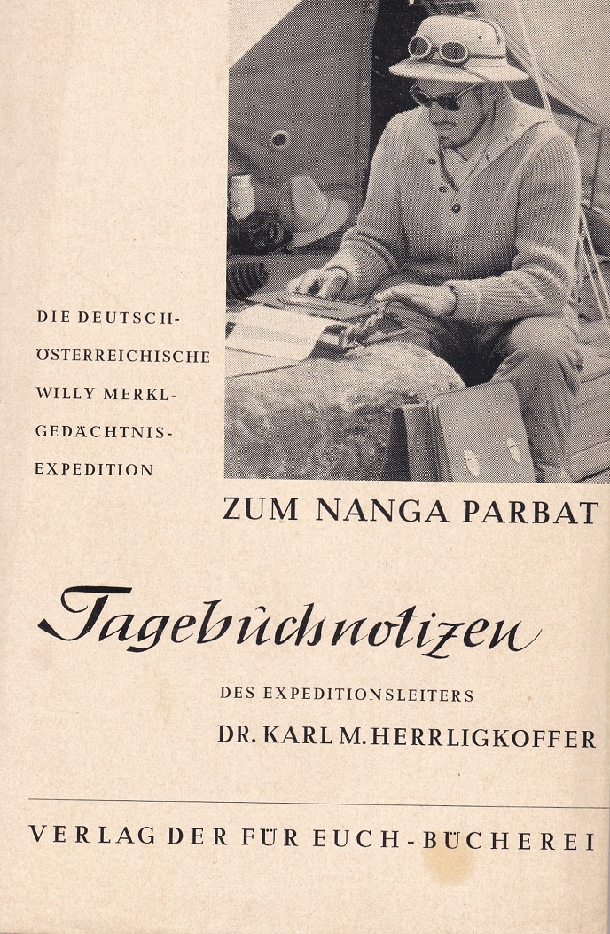 HERRLIGKOFFER, Die Deutsch-Österreichische Willy-Merkl-Gedächtnis-Expedition zum