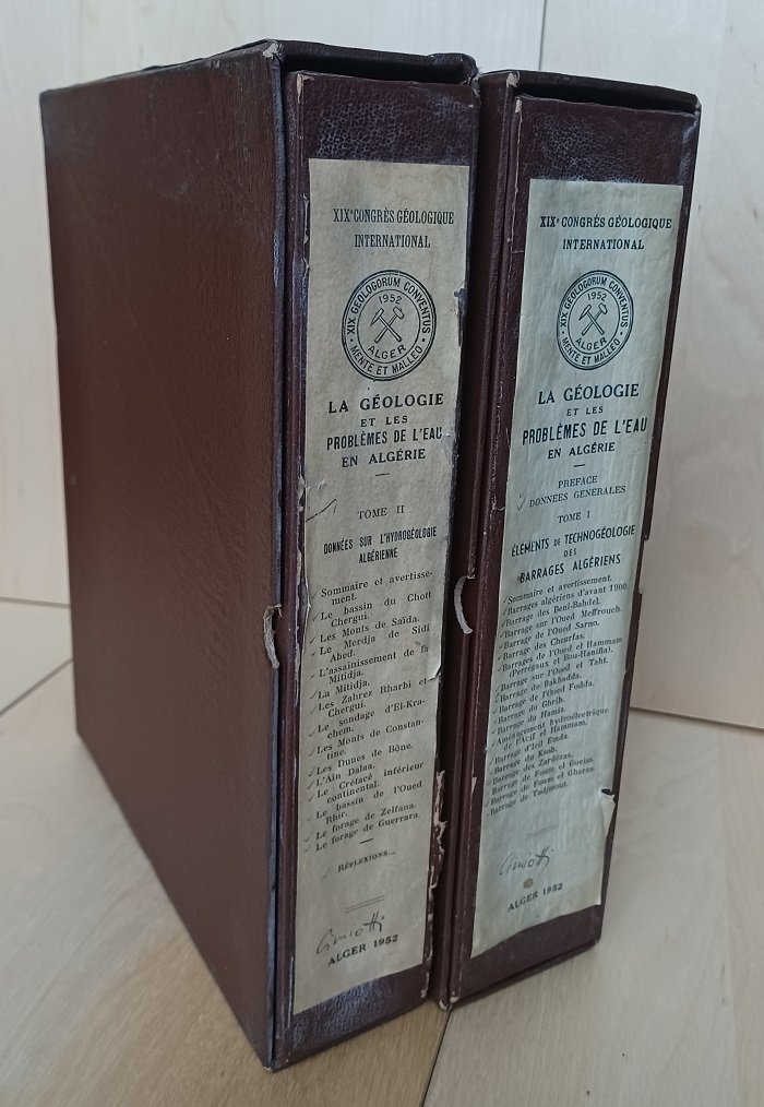 La Geologie et les Problemes de L' Eau en Algerie. Tome I / II. (Two Volumes!).