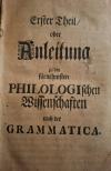 HEDERICH, Anleitung Zu den fürnehmsten Philologischen Wissenschaften : Nach der