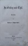 SCHWEICHEL, In Gebirg und Thal. Novellen.