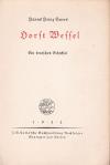 EWERS, Horst Wessel. Ein deutsches Schicksal.