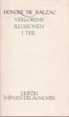 BALZAC, H. de: Verlorene Illusionen.