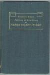 KWIATKOWSKY, Anleitung zur Verarbeitung  der Naphtha und ihrer Produkte.