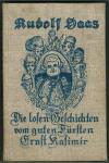 HAAS, Die losen Geschichten vom guten Fürsten Kasimir.