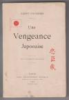 DOUSDEBÈS, Tchou-Chin-Goura ou une Vengeance Japonaise.