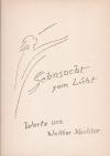 KOEHLER, Sehnsucht zum Licht.